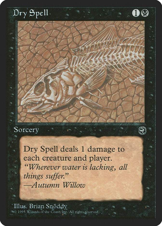 Dry Spell (Autumn Willow Flavor Text) [Homelands] | Good Games Adelaide SA