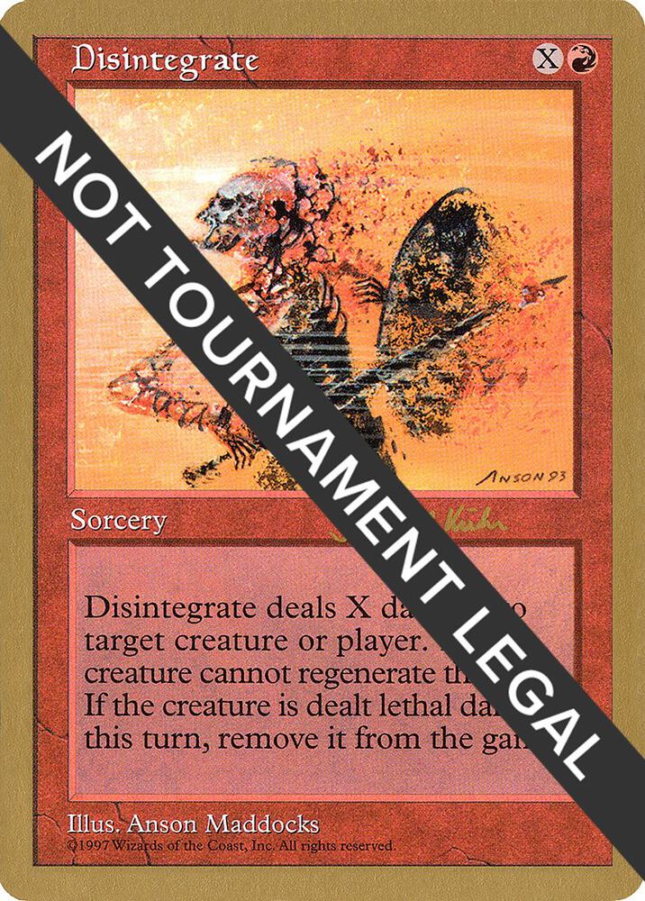Disintegrate 1997 Janosch Kuhn 5ED jk219/131 (World Championship Decks)  | Good Games Adelaide SA