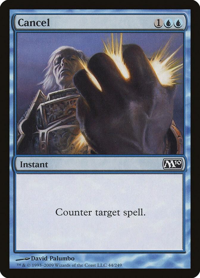 Cancel 44/249 (Magic 2010 (M10))  | Good Games Adelaide SA