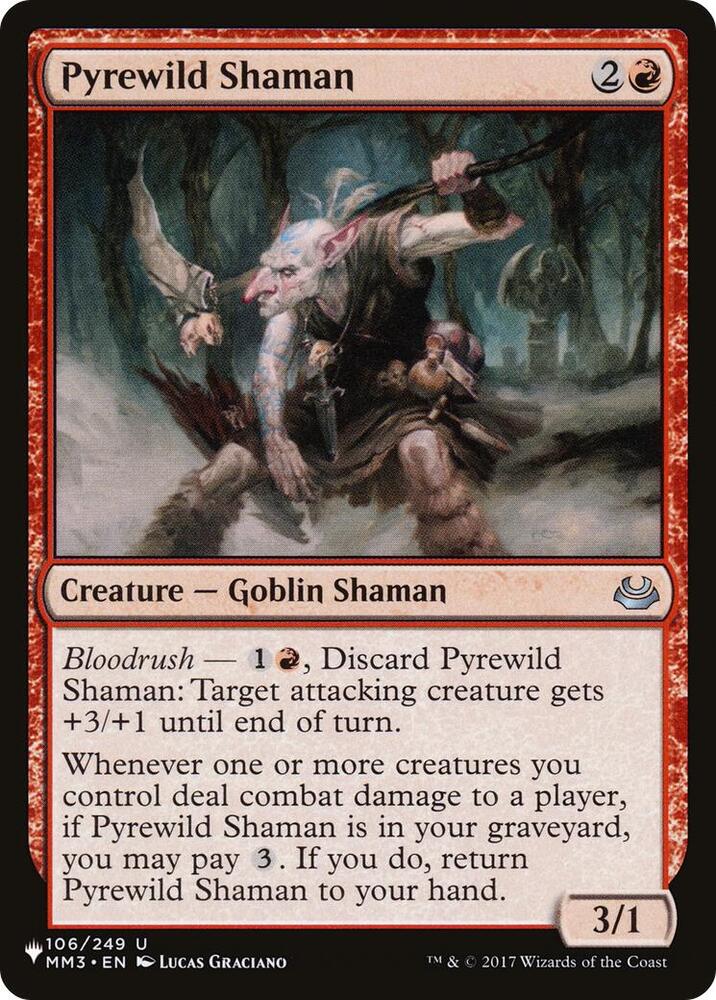 Pyrewild Shaman 106/249 (The List Reprints)  | Good Games Adelaide SA
