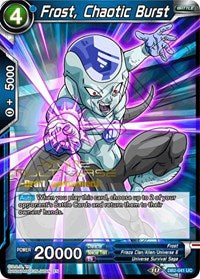 Frost, Chaotic Burst (Divine Multiverse Draft Tournament) (DB2-041) [Tournament Promotion Cards] | Good Games Adelaide SA