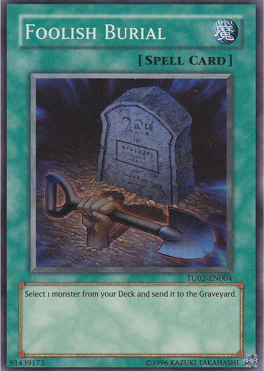 Foolish Burial [TU02-EN004] Super Rare | Good Games Adelaide SA