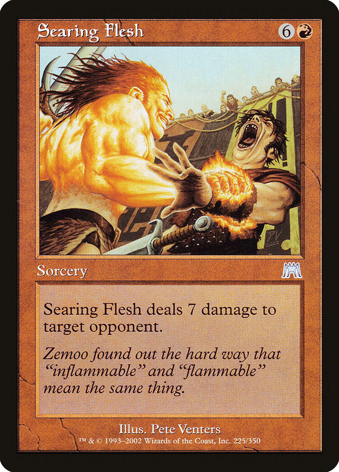 Searing Flesh 225 (Onslaught)  | Good Games Adelaide SA