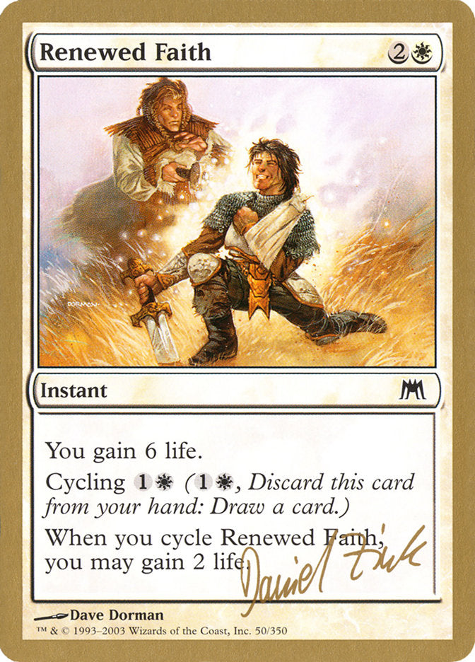 Renewed Faith (Daniel Zink) [World Championship Decks 2003] | Good Games Adelaide SA