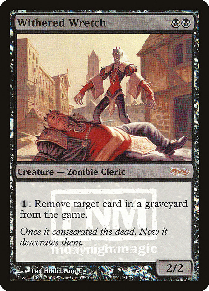 Withered Wretch [Friday Night Magic 2003] | Good Games Adelaide SA