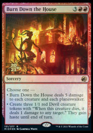 Burn Down the House [Innistrad: Midnight Hunt Prerelease Promos] | Good Games Adelaide SA