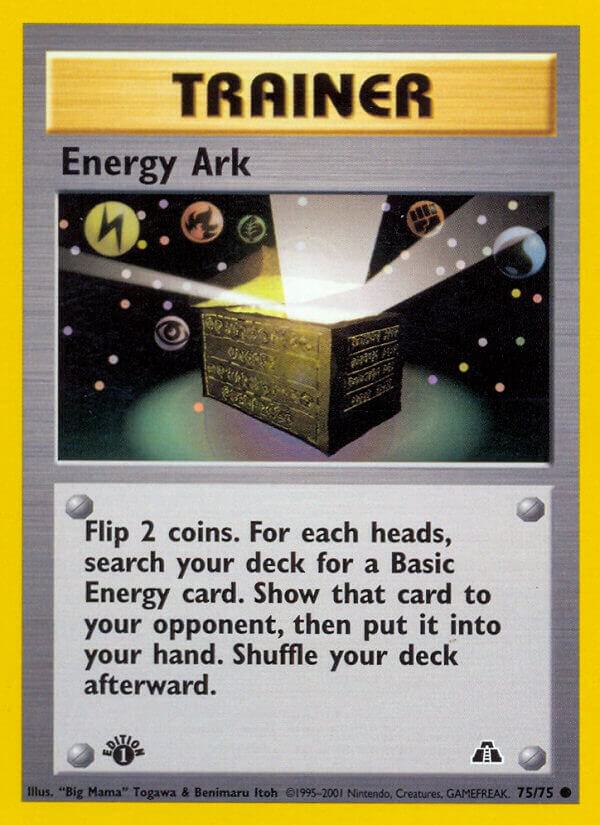 Energy Ark 75/75 (Neo Discovery)  - 1st Edition | Good Games Adelaide SA