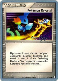 Pokemon Reversal (87/109) (Team Rushdown - Kevin Nguyen) [World Championships 2004] | Good Games Adelaide SA
