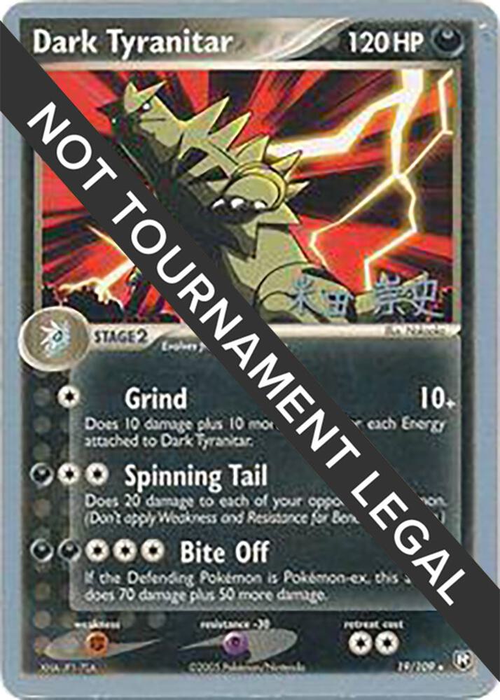 Dark Tyranitar 19 2005 Takashi Yoneda 19/109 (World Championship Decks)  | Good Games Adelaide SA