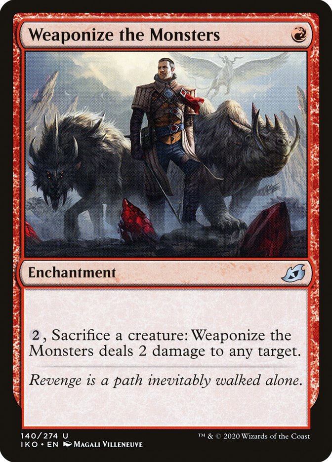 Weaponize the Monsters 140 (Ikoria: Lair of Behemoths)  - Foil | Good Games Adelaide SA