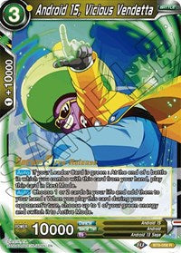 Android 15, Vicious Vendetta (Universal Onslaught) [BT9-058] | Good Games Adelaide SA