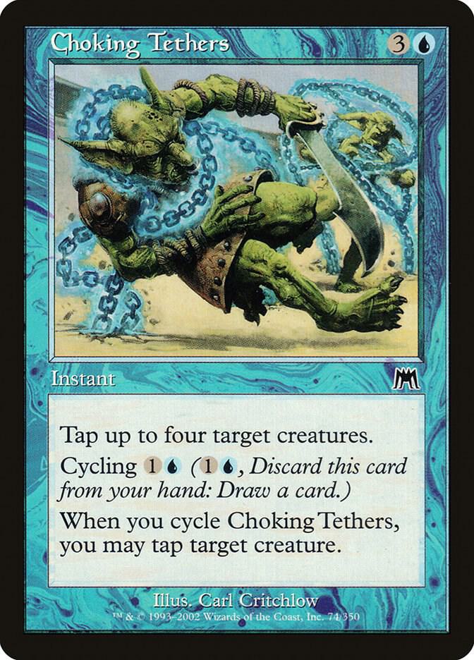 Choking Tethers 74 (Onslaught)  - Foil | Good Games Adelaide SA