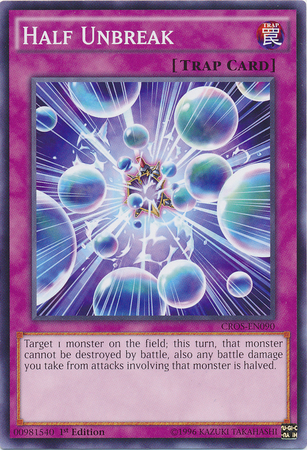 Half Unbreak [CROS-EN090] Common | Good Games Adelaide SA