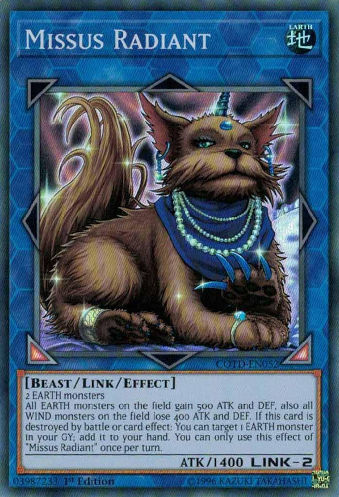 Missus Radiant [COTD-EN052] Super Rare | Good Games Adelaide SA
