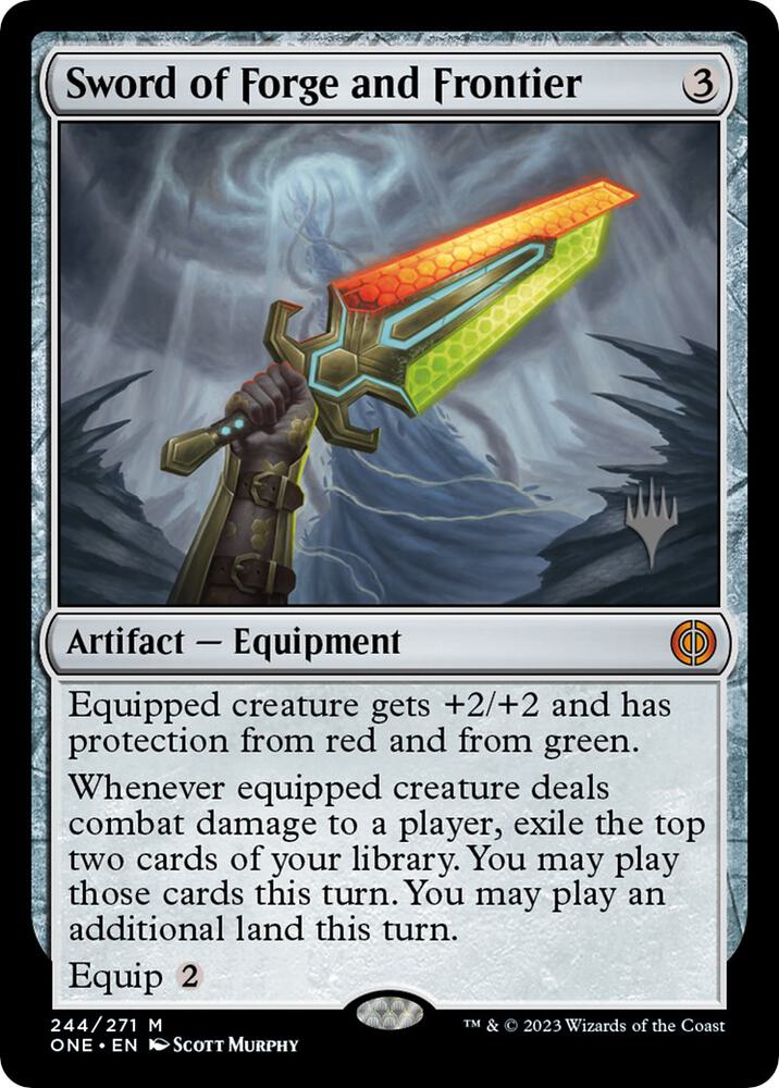 Sword of Forge and Frontier 244 (Promo Pack: Phyrexia: All Will Be One)  | Good Games Adelaide SA