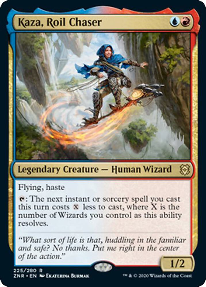 Kaza Roil Chaser 225 (Promo Pack: Zendikar Rising)  - Foil | Good Games Adelaide SA