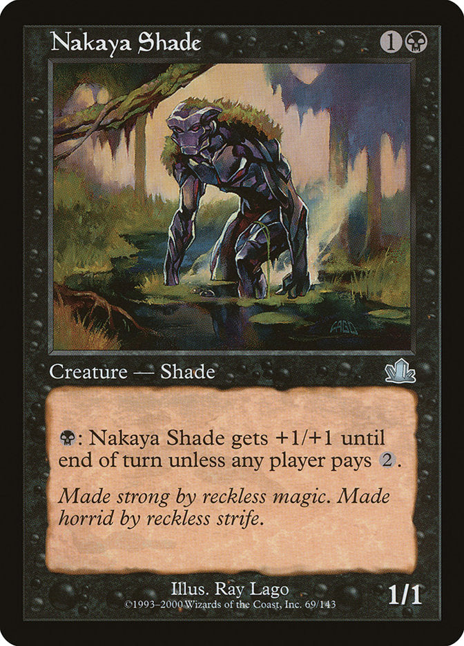 Nakaya Shade 69 (Prophecy)  - Foil | Good Games Adelaide SA