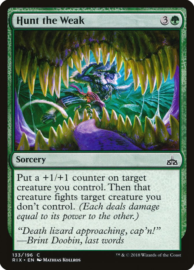 Hunt the Weak 133 (Rivals of Ixalan)  | Good Games Adelaide SA
